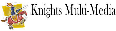Knights Multi-Media